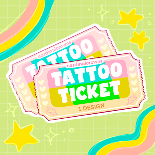 CardinalCrowns Tattoo Ticket