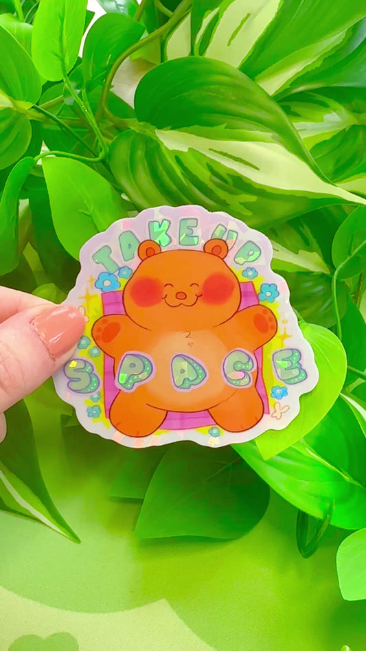Take Up Space Sticker