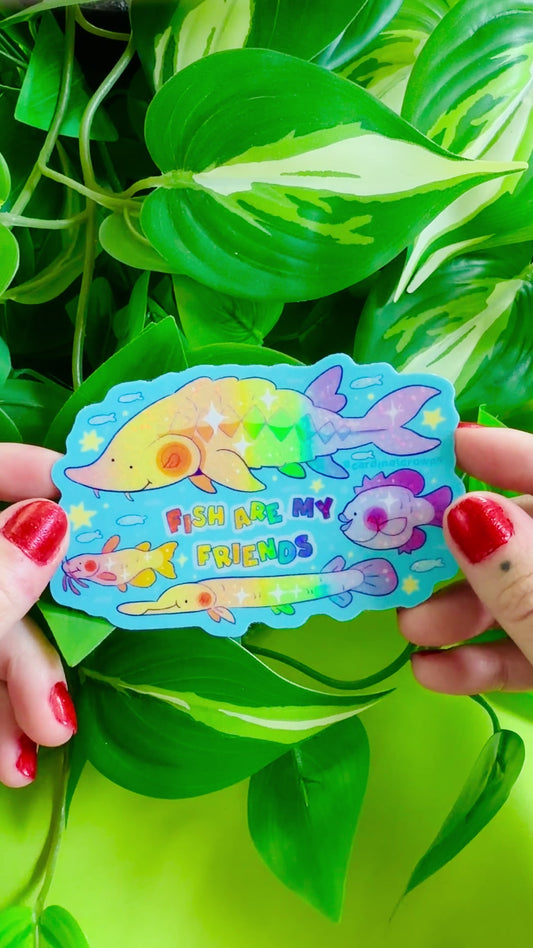 Fish Are My Friends Sticker