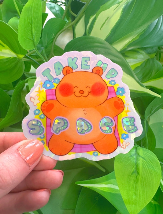 Take Up Space Sticker